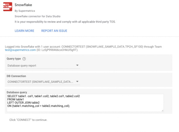 Google Data Studio Snowflake SQL Workspace